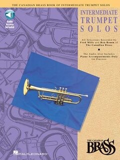 Canadian Brass Book of Intermediate Trumpet Solos: Trumpet and Piano with Online Audio
