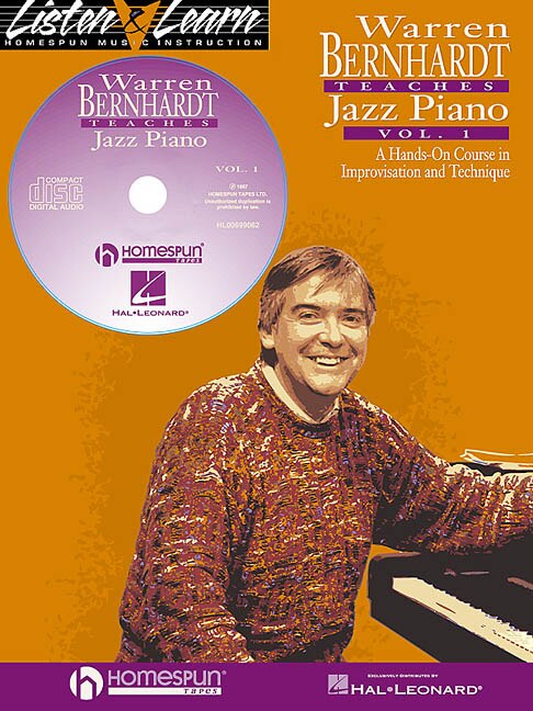 Warren Bernhardt Teaches Jazz Piano: Volume 1 - A Hands-on Course In Improvisation & Technique