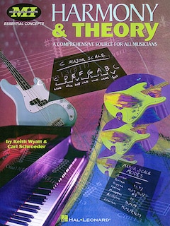 Harmony and Theory: Essential Concepts Series