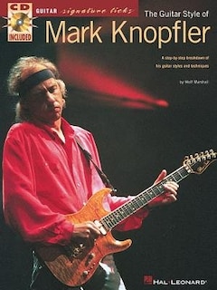 The Guitar Style Of Mark Knopfler