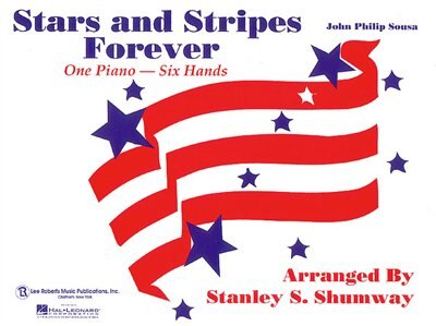The Stars And Stripes Forever March: 1 Piano, 6 Hands image number 0