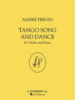 Tango Song and Dance: for Violin and Piano