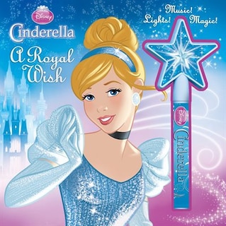 Front cover_Disney Princess Cinderella A Royal Wish