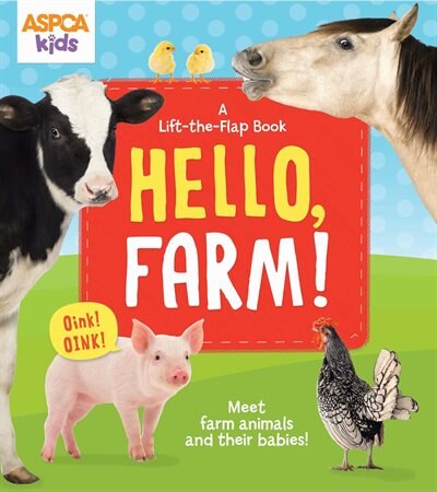 ASPCA Kids: Hello, Farm!: A Lift-the-Flap Book image number 0