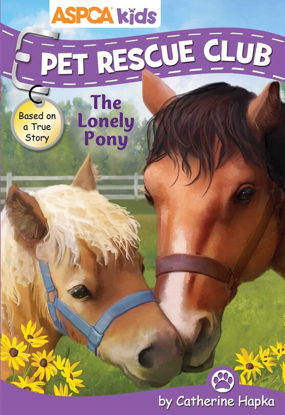 Front cover_ASPCA Kids: Pet Rescue Club: The Lonely Pony