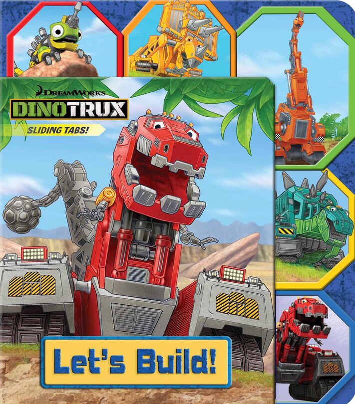 Dinotrux: Let's Build!