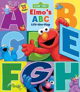 Sesame Street: Elmo's ABC Lift-the-Flap by Lori C. Froeb