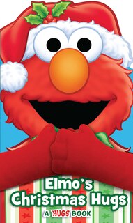 Front cover_Elmo's Christmas Hugs (Hugs Book)