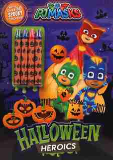 Pj Masks: Halloween Heroics by Editors of Studio Fun International