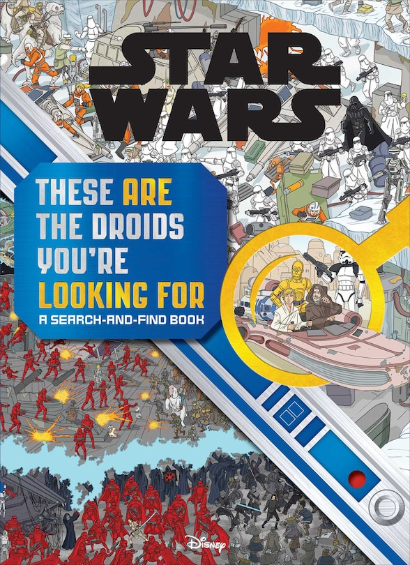 Front cover_Star Wars Search and Find: These ARE the Droids You're Looking For