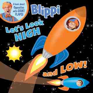 Blippi: Let's Look High and Low by Thea Feldman
