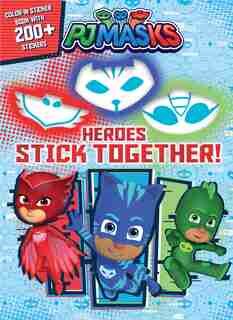 Pj Masks: Heroes Stick Together by Editors of Studio Fun International
