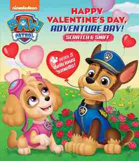 Nickelodeon PAW Patrol: Happy Valentine's Day, Adventure Bay! by Maggie Fischer