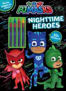 Pj Masks: Nighttime Heroes by Editors of Studio Fun International