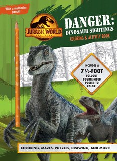 Front cover_Jurassic World Dominion: Danger: Dinosaur Sightings