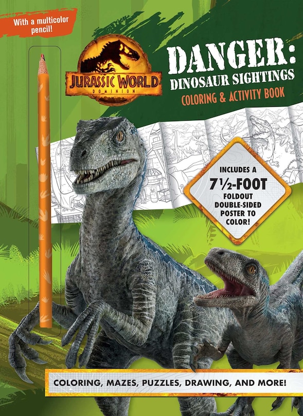 Front cover_Jurassic World Dominion: Danger: Dinosaur Sightings
