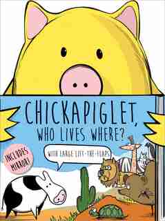 Chickapiglet, Who Lives Where? de Brian Calhoun