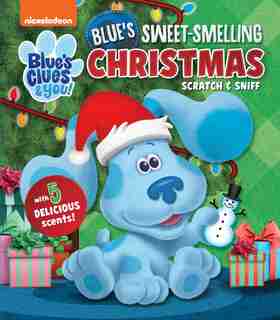 Nickelodeon Blue's Clues & You!: Blue's Sweet Smelling Christmas