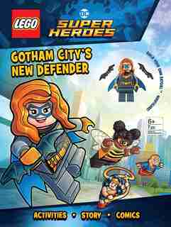 Lego Dc Super Heroes: Gotham City's New Defender by AMEET Publishing
