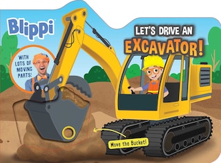 Blippi: Let's Drive an Excavator!