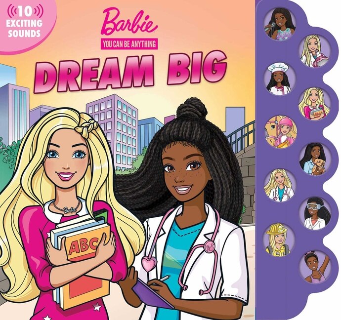 Barbie: You Can Be Anything: Dream Big!