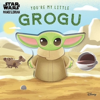 Couverture_Star Wars: You're My Little Grogu