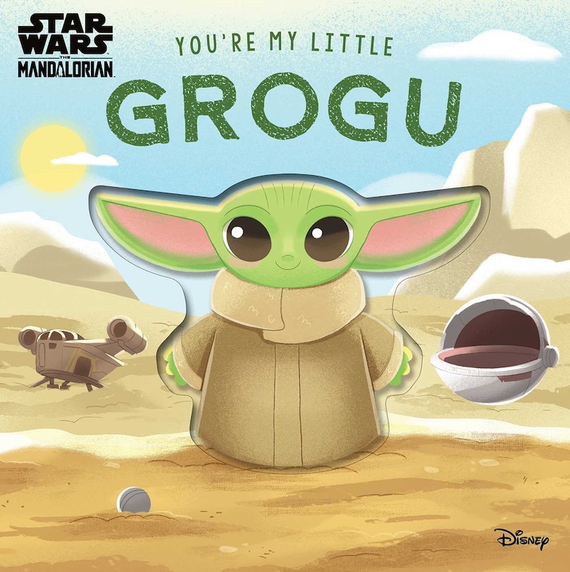 Couverture_Star Wars: You're My Little Grogu