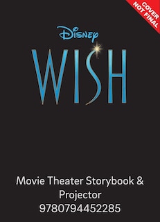 Couverture_Disney Wish: Movie Theater Storybook & Movie Projector