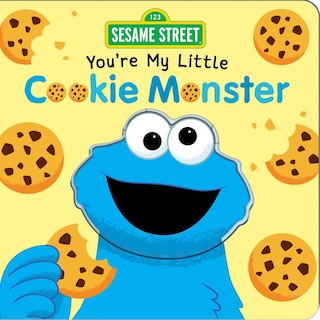Front cover_Sesame Street: You're My Little Cookie Monster