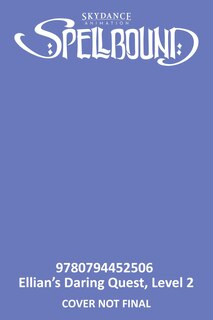Front cover_Spellbound: Ellian's Daring Quest, Level 2