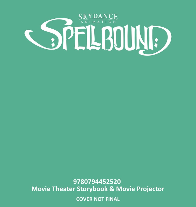 Couverture_Spellbound: Movie Theater Storybook & Movie Projector