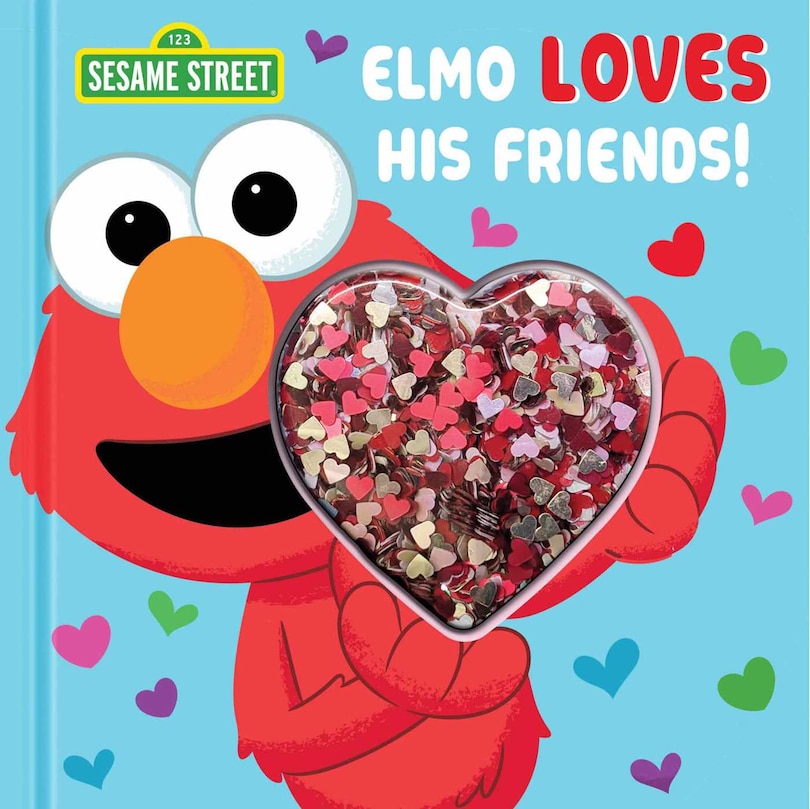 Couverture_Sesame Street: Elmo Loves His Friends!