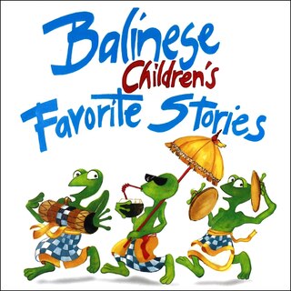 Front cover_Balinese Children's Favorite Stories