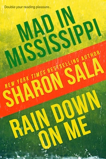 Couverture_Mad in Mississippi and Rain Down on Me