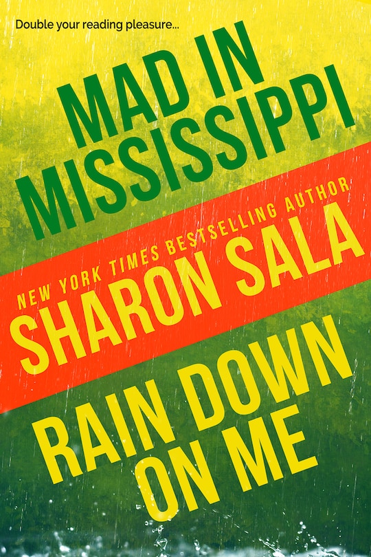 Couverture_Mad in Mississippi and Rain Down on Me