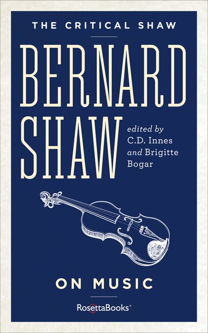 Couverture_Bernard Shaw On Music