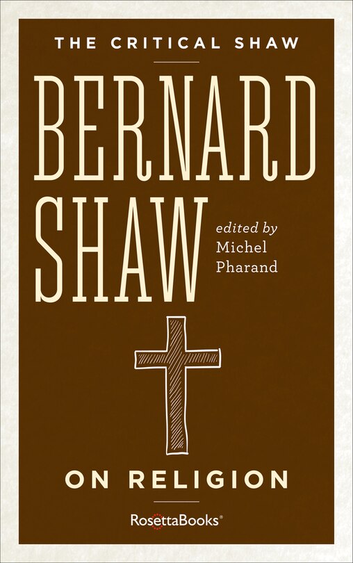 Front cover_Bernard Shaw On Religion