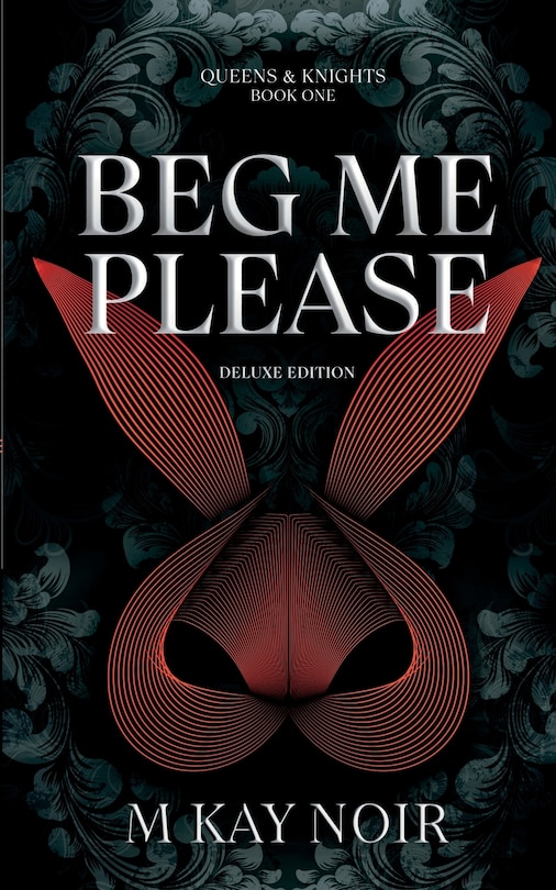 Front cover_Beg Me Please (Deluxe Edition)