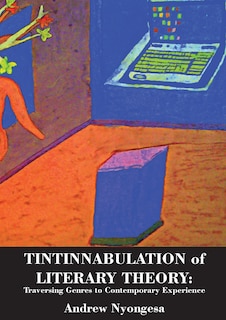 Front cover_Tintinnabulation of Literary Theory