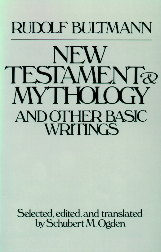 Front cover_New Testament Mythology and Other Basic Writings
