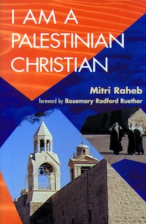 Front cover_I Am a Palestinian Christian