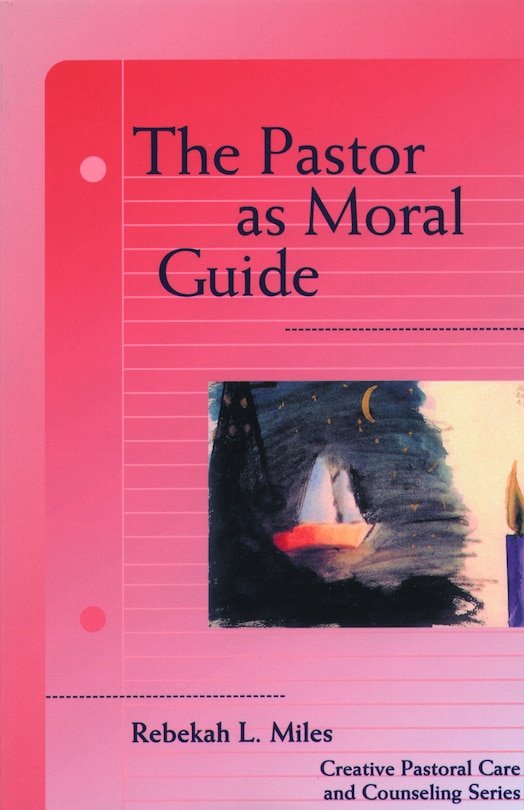 Front cover_The Pastor as Moral Guide