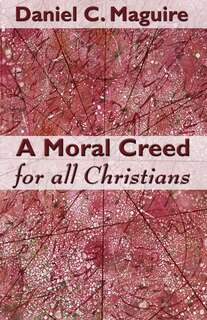 Front cover_A Moral Creed for All Christians