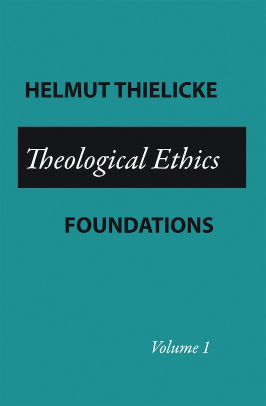 Front cover_Theological Ethics