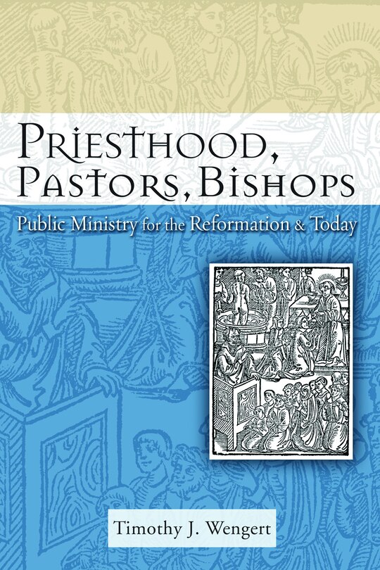 Front cover_Priesthood, Pastors, Bishops