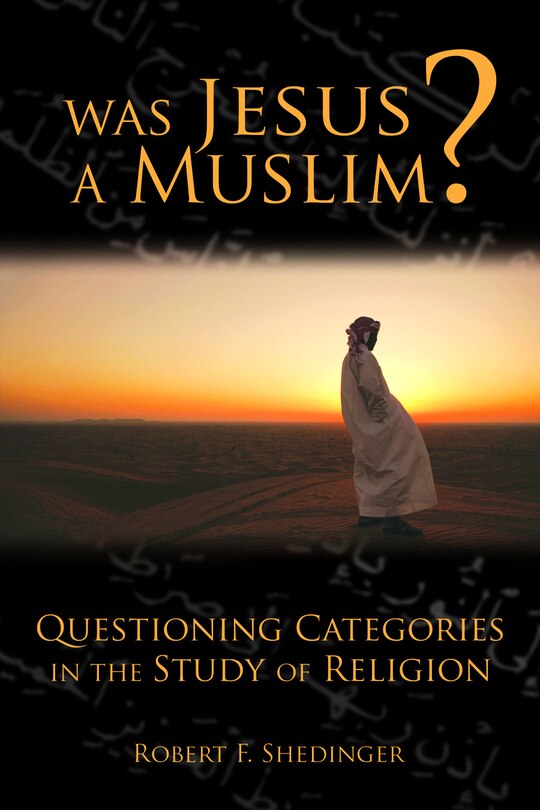 Front cover_Was Jesus a Muslim?