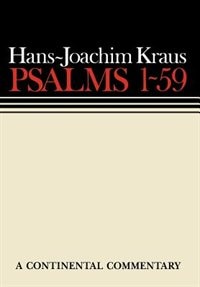 Psalms 1 - 59: Continental Commentaries