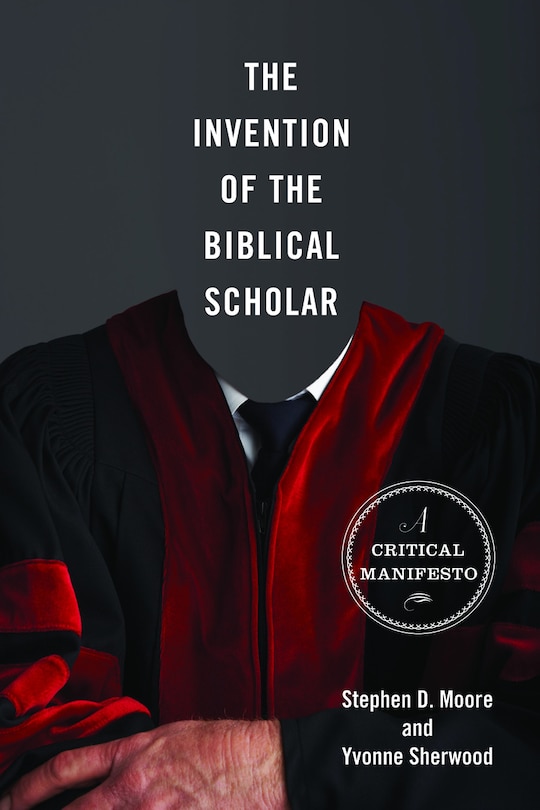 Couverture_The Invention of the Biblical Scholar