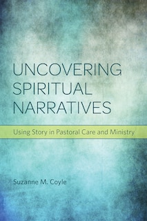 Front cover_Uncovering Spiritual Narratives