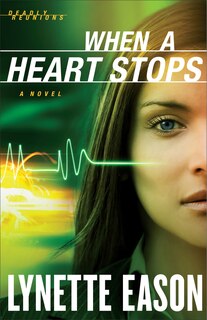 Front cover_When a Heart Stops